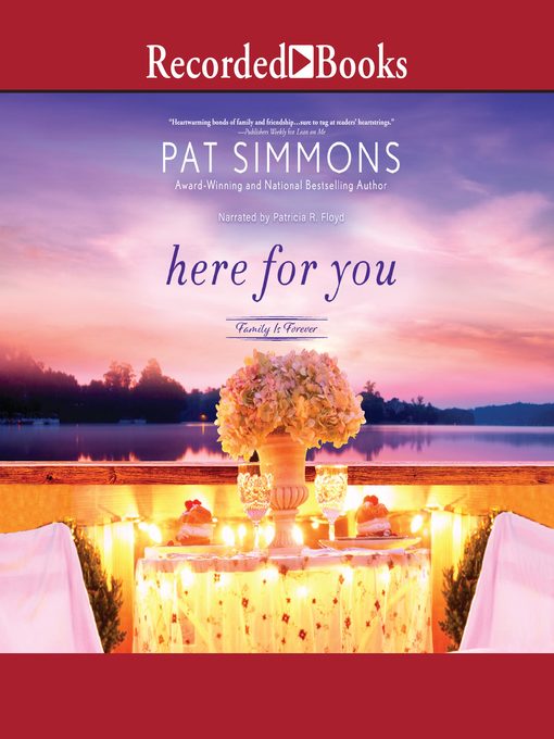 Title details for Here for You by Pat Simmons - Wait list